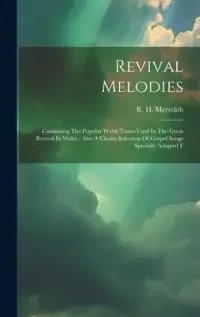 在飛比找博客來優惠-Revival Melodies: Containing T