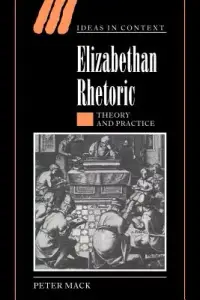 在飛比找博客來優惠-Elizabethan Rhetoric: Theory A