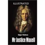 MR JUSTICE MAXELL ILLUSTRATED