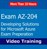 AZ-204 Developing Solutions for Microsoft Azure Video Training Tutorials 10+ Hrs