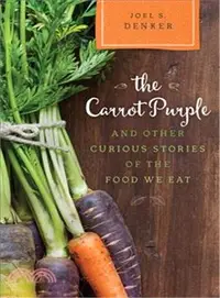 在飛比找三民網路書店優惠-The Carrot Purple and Other Cu