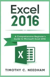 在飛比找博客來優惠-Excel 2016: A Comprehensive Be