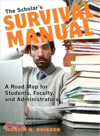 在飛比找三民網路書店優惠-The Scholar's Survival Manual 
