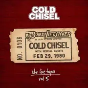 Cold Chisel Live Tapes Vol 5 - Live at the Bondi Lifesaver February 29,1980 CD