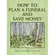 How to Plan a Funeral and Save Money