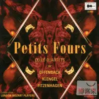 在飛比找博客來優惠-Petits Fours: Cello Quartets b