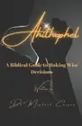 Ahitophel A Biblical Guide to Making Wise Decisions by Mishael Carson Paperback