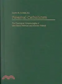 在飛比找三民網路書店優惠-Personal Catholicism ─ The The