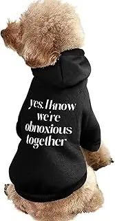 Yes I Know Dog Hoodies Funny Print Pet Dog Shirts Winter Puppy Apparel Dog Warm Sweater Dogs