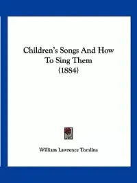 在飛比找博客來優惠-Children’s Songs and How to Si