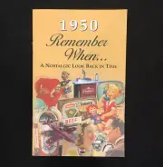 1950 Remember When ... A Nostalgic Look Back In Time Kardlet