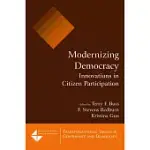 MODERNIZING DEMOCRACY: INNOVATIONS IN CITIZEN PARTICIPATION