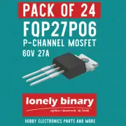 LONELY BINARY P-Channel Power Mosfet FQP27P06 LOGIC LEVEL UNO R3 MEGA 2560 ESP32