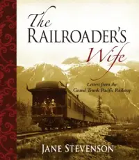 在飛比找博客來優惠-The Railroader’s Wife: Letters