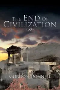 在飛比找博客來優惠-The End of Civilization