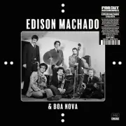 Machado,Edison / Boa - Edison Machado And Boa Nova [New Vinyl LP]