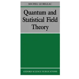 Quantum and Statistical Field Theory