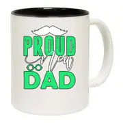 Proud New Dad Father Mug Cup