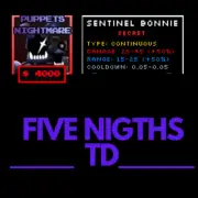 Roblox Five Nights TD(Tower Defense) Sentinel Bonnie with (Puppet Nightmare)