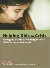 在飛比找三民網路書店優惠-Helping Kids in Crisis ─ Manag
