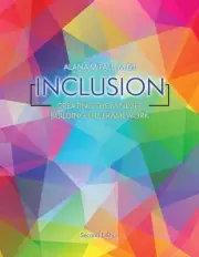 Inclusion: Creating the Mindset, Building the Framework: Creating the Mindset Bu
