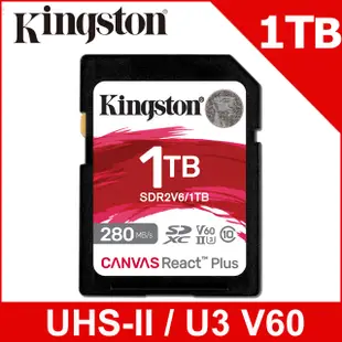 金士頓 Kingston Canvas React Plus SDXC UHS-II 280R/150W V60 1TB 記憶卡(SDR2V6/1TB)