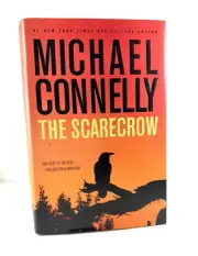 Scarecrow by Michael Connelly (2009, Hardcover) Signed 1st Edition 1st Print
