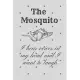 The Mosquito: I hear voices in my head and I want to laugh: History Books, history of mathematics, history of money, history middle