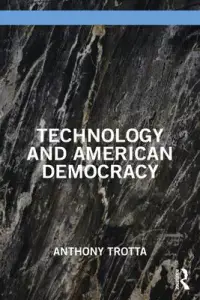 在飛比找博客來優惠-Technology and American Democr