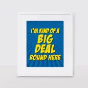Big deal superhero kids nursery art - 10x8inch print
