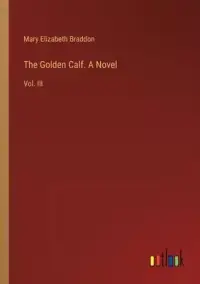 在飛比找博客來優惠-The Golden Calf. A Novel: Vol.