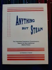 Anything but Steam-The Interstate Commerce Commission's Search by Kramer-1998 SC