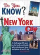Do You Know? New York City
