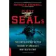 First Seals: The Untold Story of the Forging of America’s Most Elite Unit