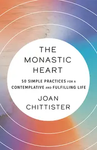 在飛比找誠品線上優惠-The Monastic Heart: 50 Simple 