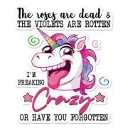 Crazy Unicorn, Vinyl Decal Sticker, Indoor Outdoor, 3 Sizes, #11545