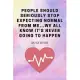 People Should Seriously Stop Expecting Normal from Me...We all know it’’s Never Going to Happen: Journal - Pink Diary, Planner, Gratitude, Writing, Tra