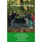 ADVENTURES IN CAMPING: AN INTRODUCTION TO BACKPACKING IN THE ADIRONDACKS