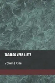 Tagalog Verb Lists - Vol. 1 by Shubana Baarsch [Paperback]