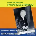 BEETHOVEN SYMPHONY NO.3 EROICA / ERICH KLEIBER