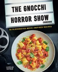 在飛比找誠品線上優惠-Gnocchi Horror Show Cookbook: 