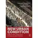 The New Urban Condition: Criticism and Theory from Architecture and Urbanism