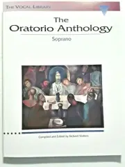 "The Oratorio Anthology" for Soprano Voice from the Hal Leonard Vocal Library