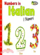 在飛比找三民網路書店優惠-Numbers in Italian ─ I Numeri 