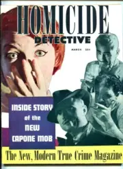 MAG: HOMICIDE DETECTIVE #1 3/51-PULP-VIOLENCE-SOUTHERN STATES PEDIGREE-vf minus