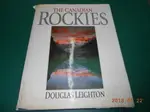 《THE CANADIAN ROCKIES DOUGLAS LEIGHTON》八成新 精裝本