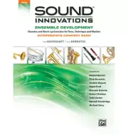 Sound Innovations Ensemble Development for Intermediate Concert Band