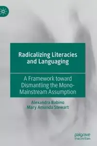 在飛比找博客來優惠-Radicalizing Literacies and La