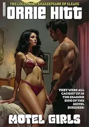 Motel Girls (The Orrie Hitt Library Book 27)