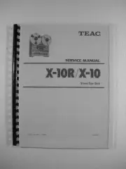 ONE NEW COPY TEAC X-10 & X-10R REEL TO REEL TAPE DECK RECORDER “SERVICE” MANUAL